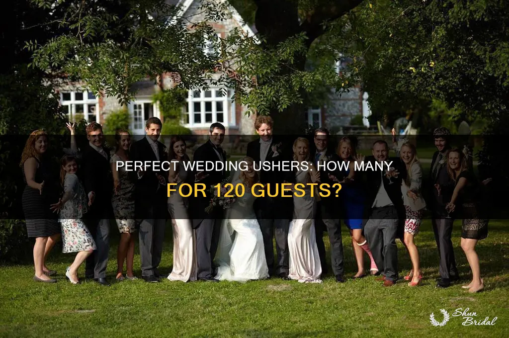 how many ushers for a wedding of 120