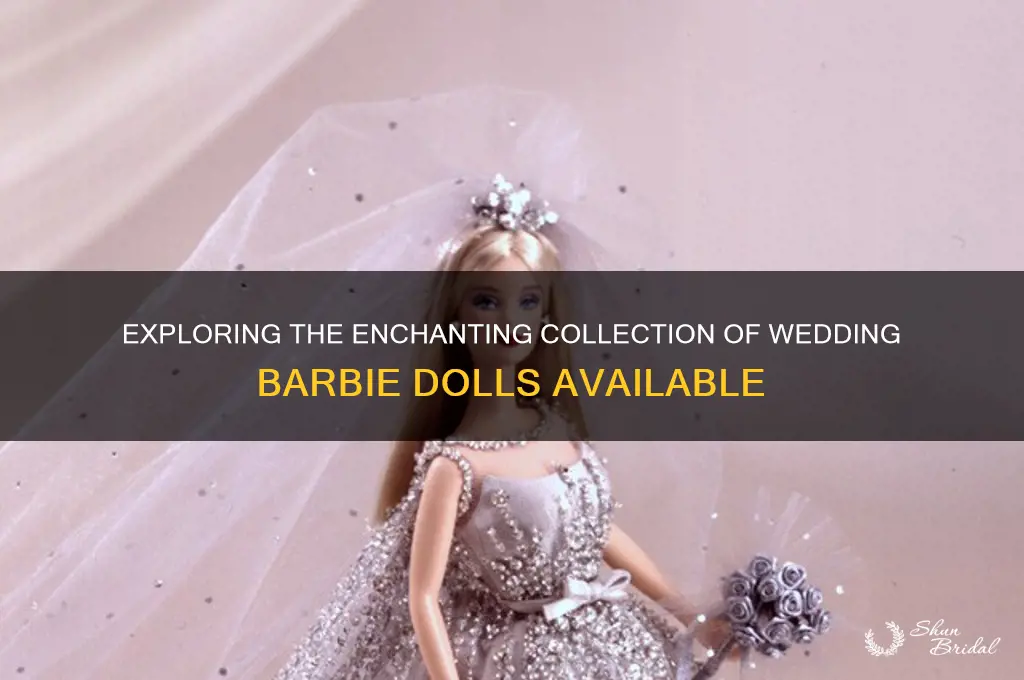how many wedding barbie dolls are there