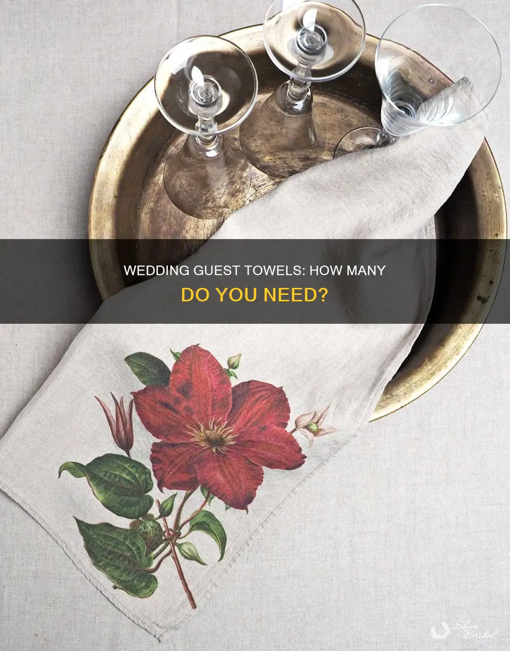how many wedding guest towels do you need for wedding