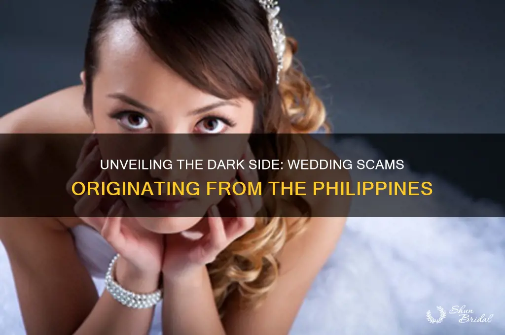 how many wedding scams are perperated out of the phillipens