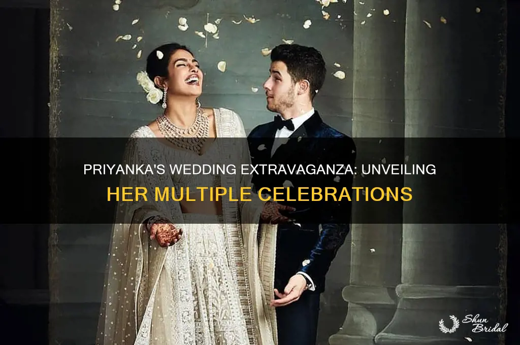 how many weddings did priyanka have