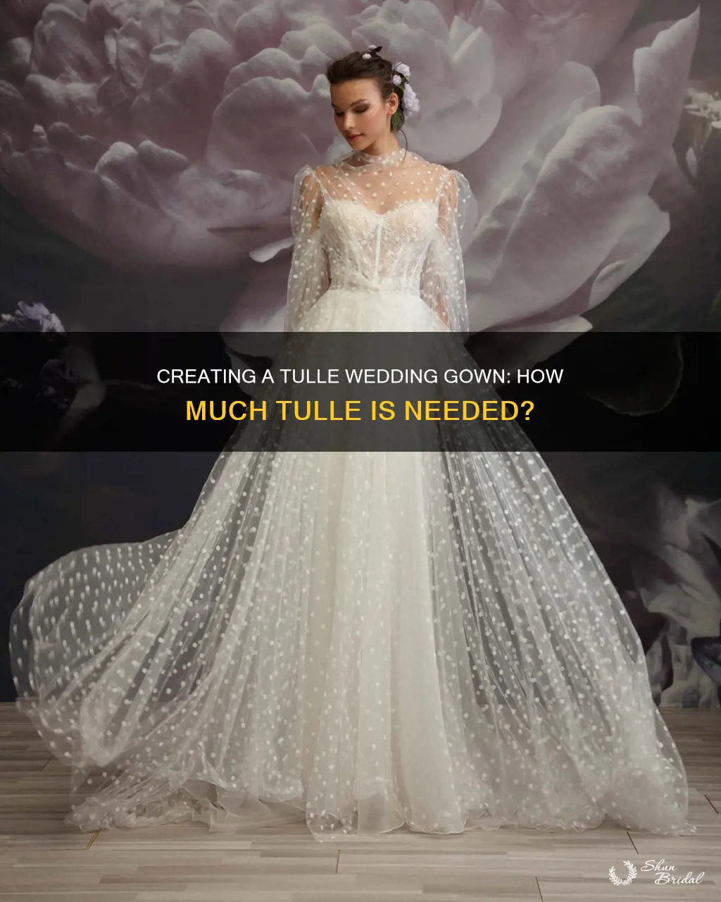 how many yards of tulle for a wedding dress