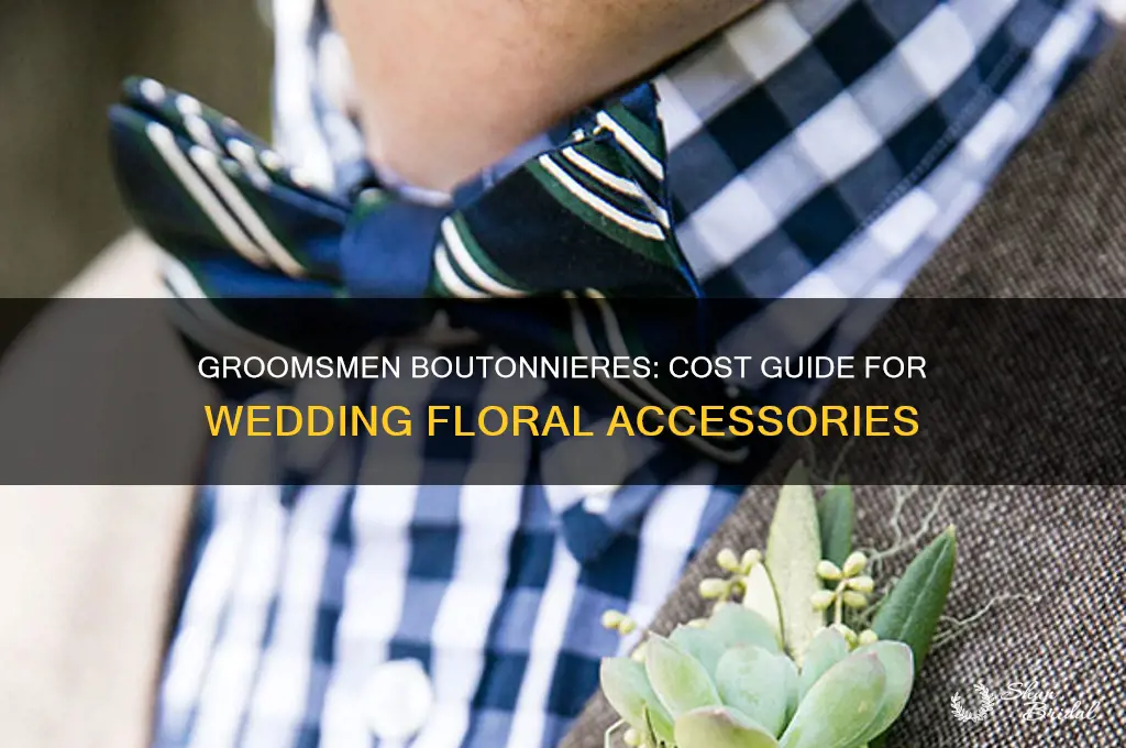 how much are groomsmen boutonnieres