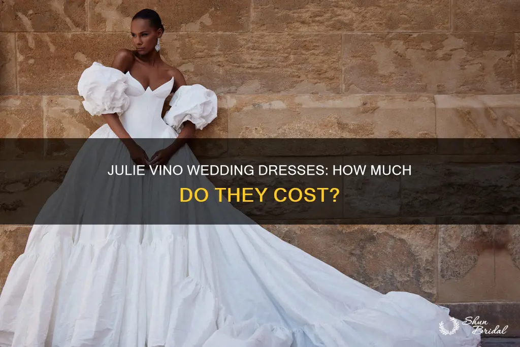 how much are julie vino wedding dresses