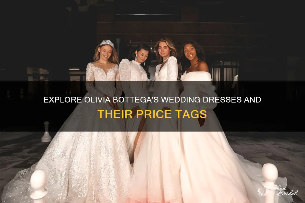 how much are olivia bottega wedding dresses