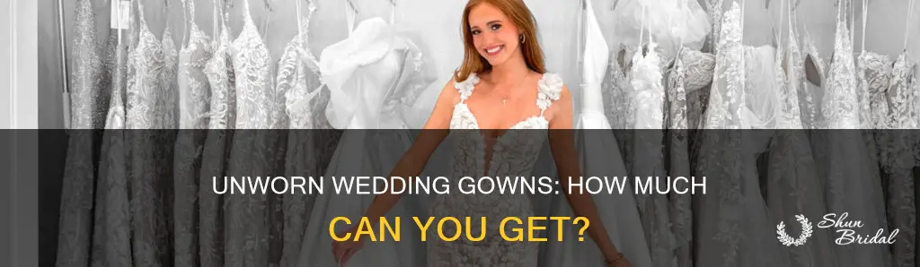 how much are unworn wedding dresses being sold for
