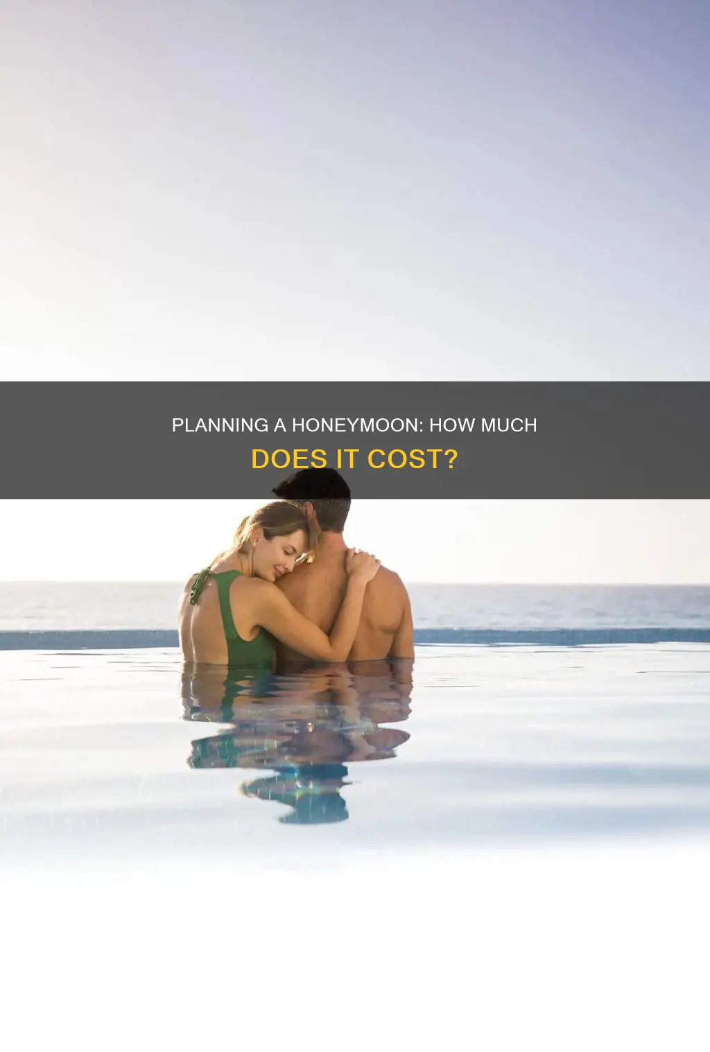how much deos a honeymoon cost