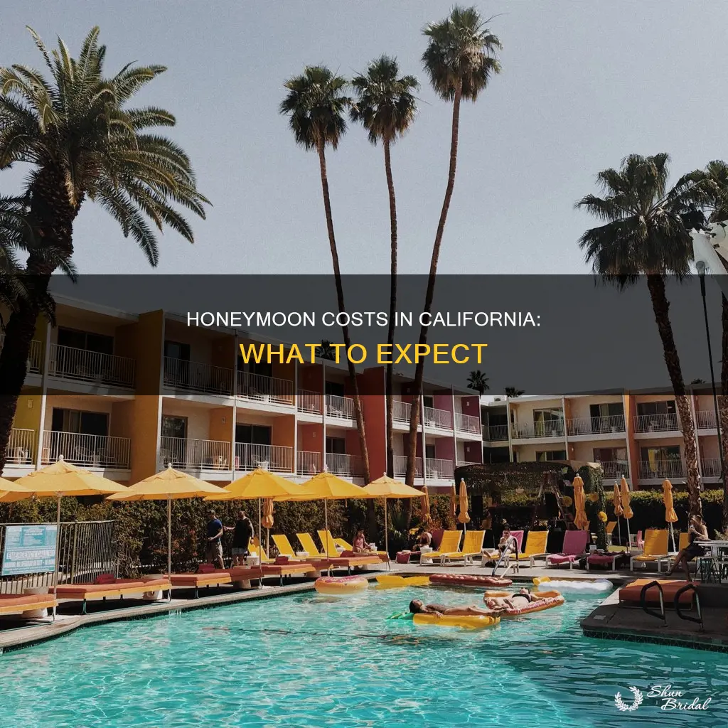 how much do honeymoons cost in California