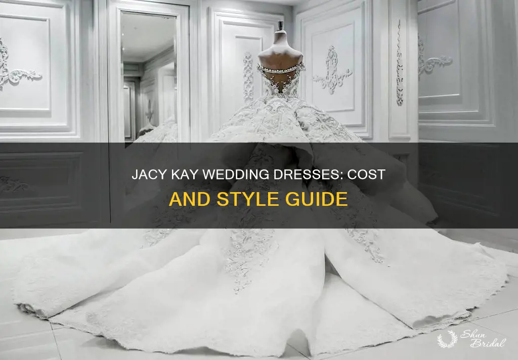 how much do jacy kay wedding dresses cost
