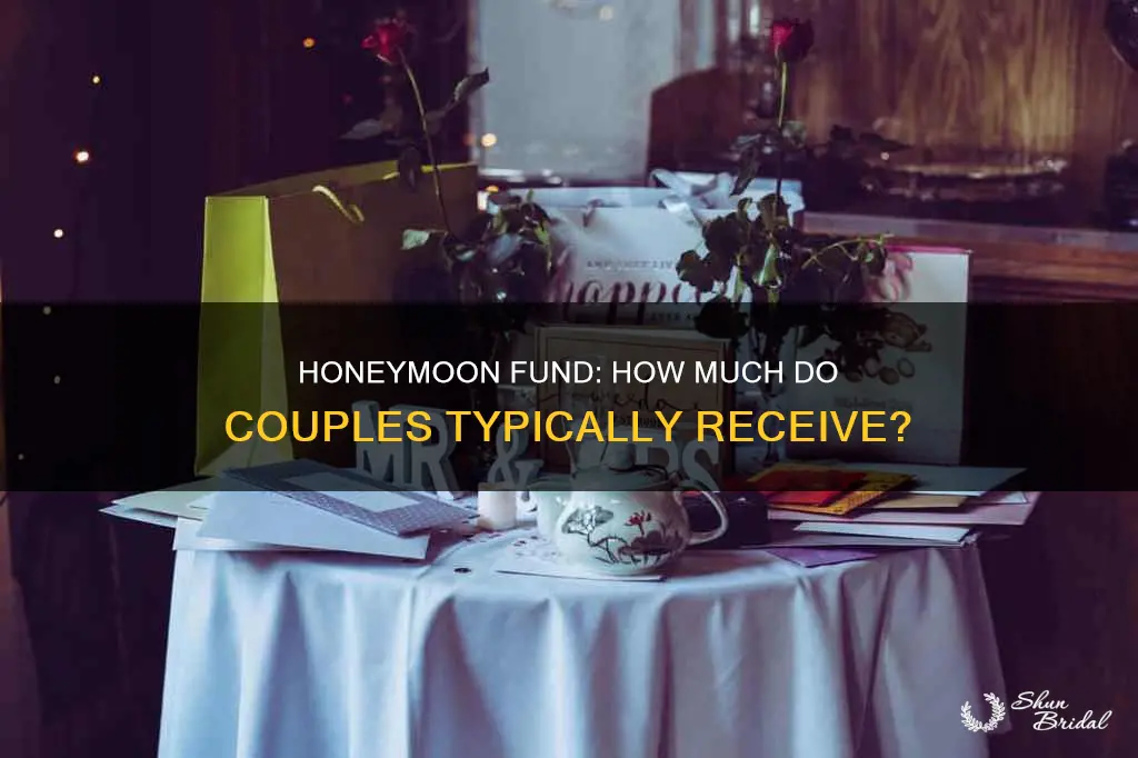 how much do people get from a honeymoon fund