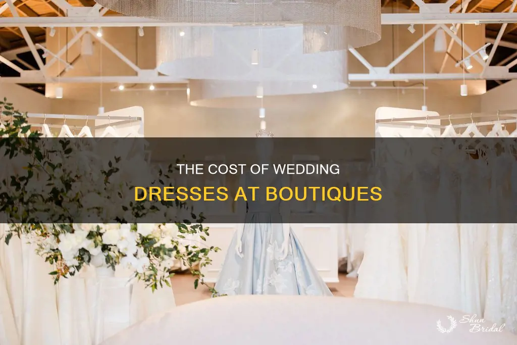 how much do wedding dresses cost at botique