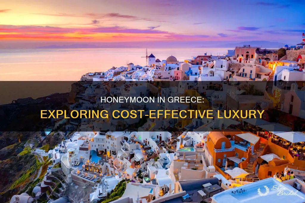 how much does a greece honeymoon cost