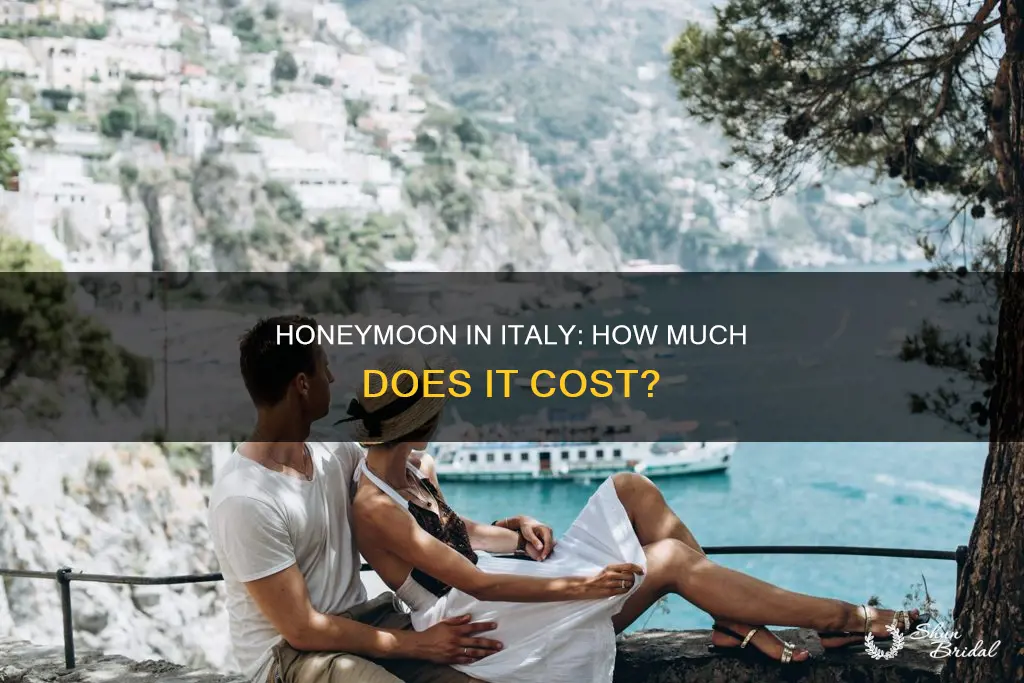 how much does a honeymoon cost in italy