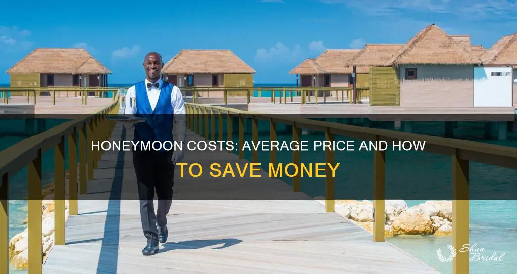 how much does a honeymoon really cost here