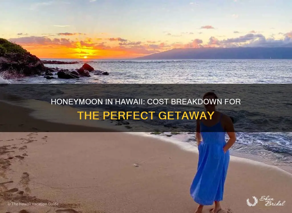 how much does it cost to honeymoon in hawaii