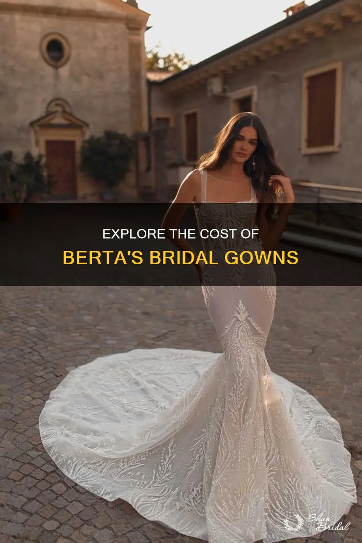 how much is a berta bridal wedding dress