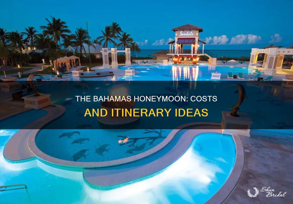 how much is a honeymoon in the bahamah