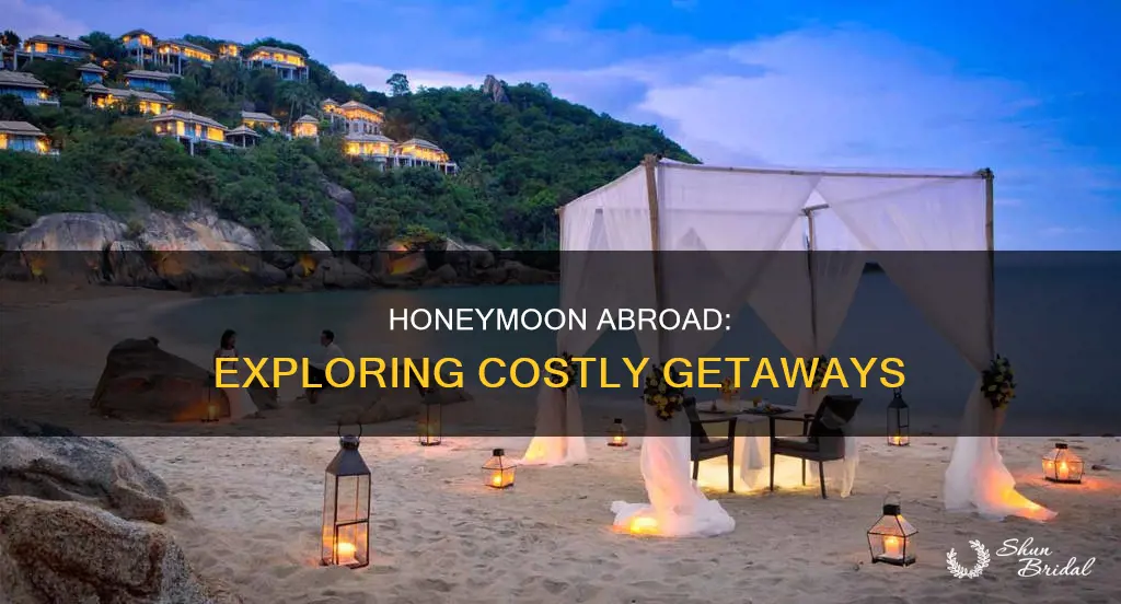 how much is a honeymoon over seas