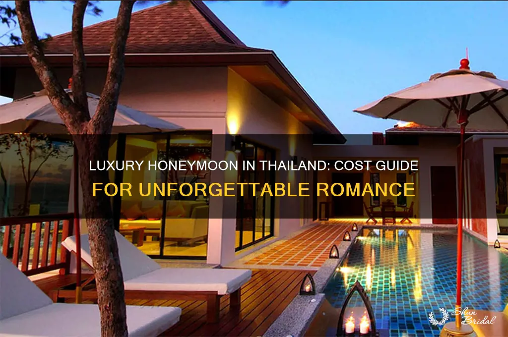how much is luxury honeymoon in thailand