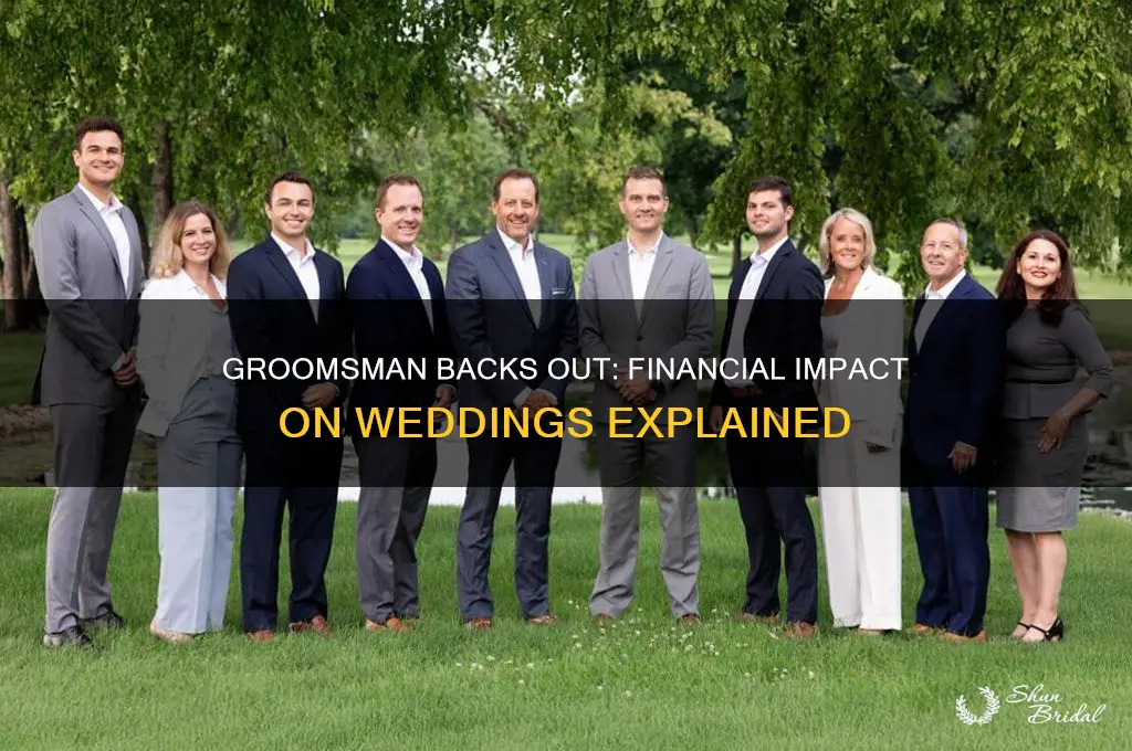 how much money is lost when a groomsman backs out