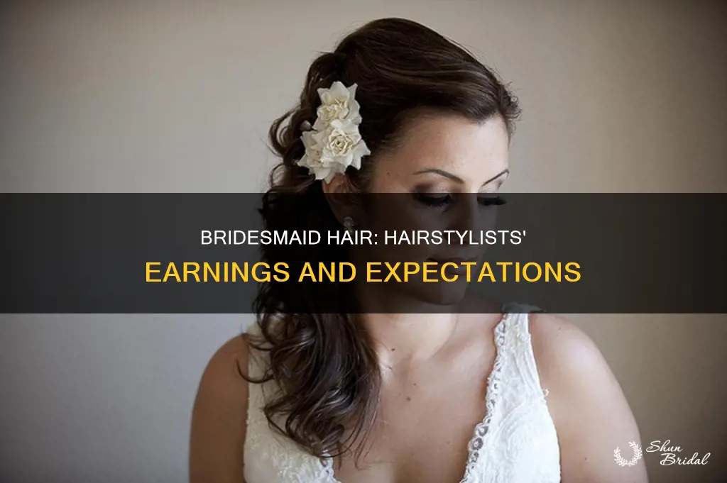 how much on average do hairstylists make doing bridesmaids hair