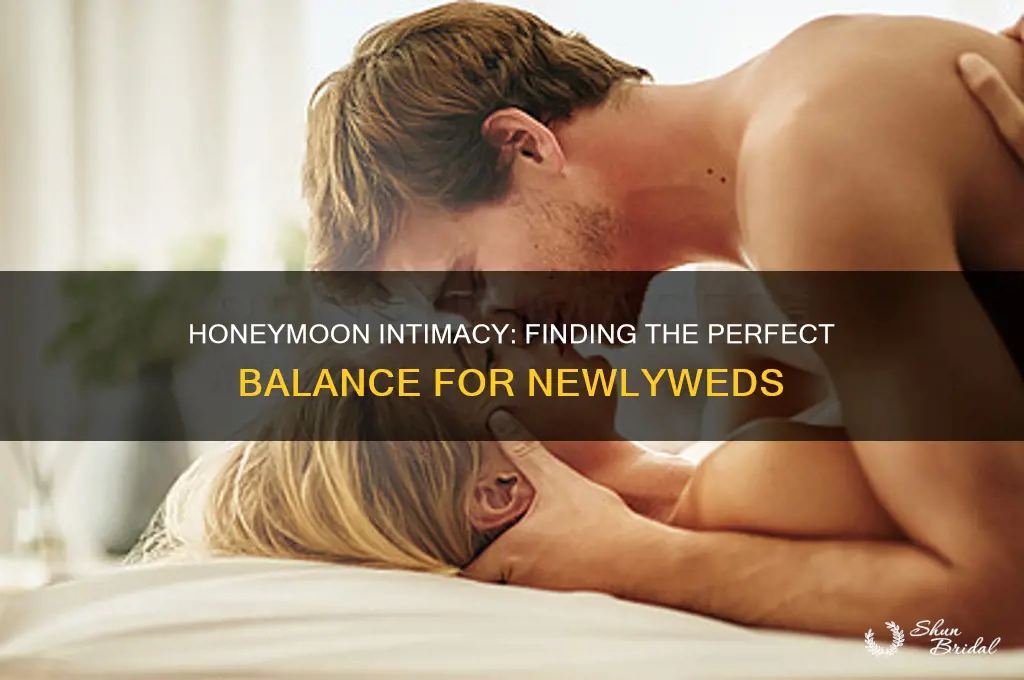 how much sex during honeymoon