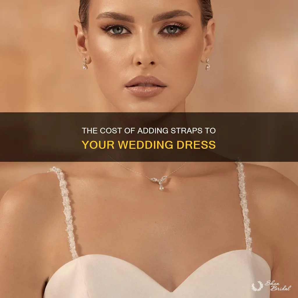 how much to add straps to a wedding dress