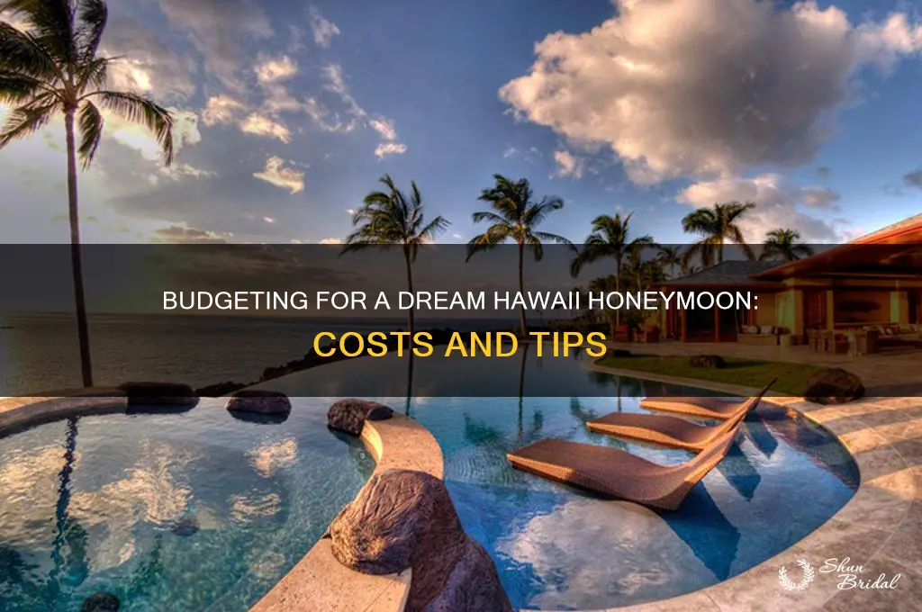 how much to budget for hawaii honeymoon