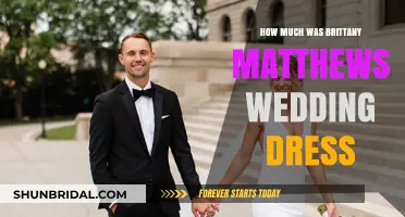 Brittany Matthews' Wedding Dress: Cost and Designer Details