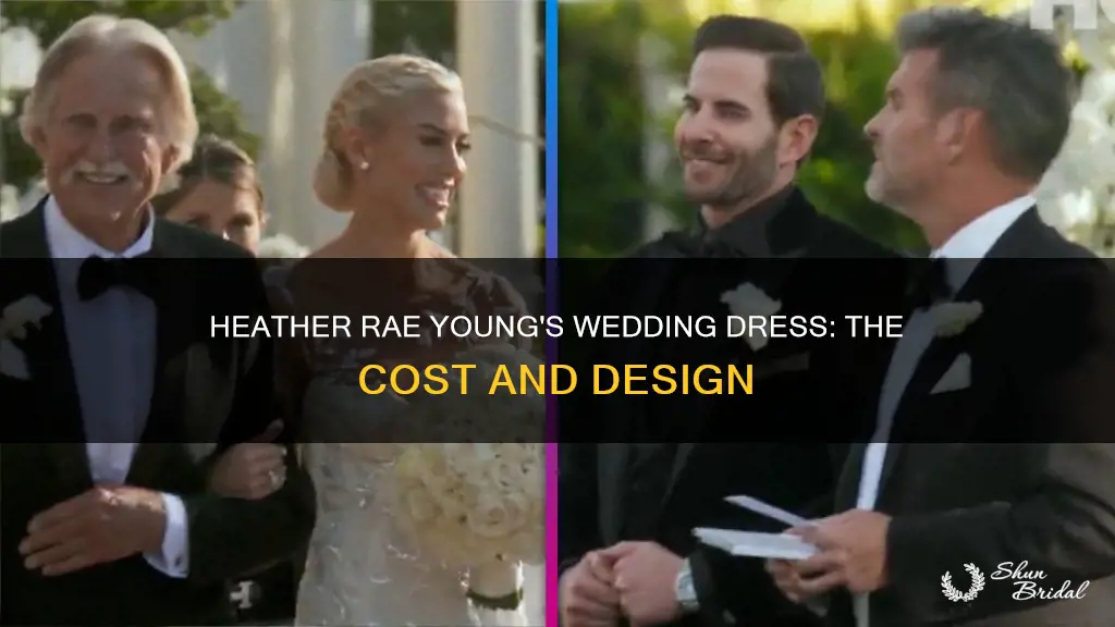 how much was heather rae young wedding dress