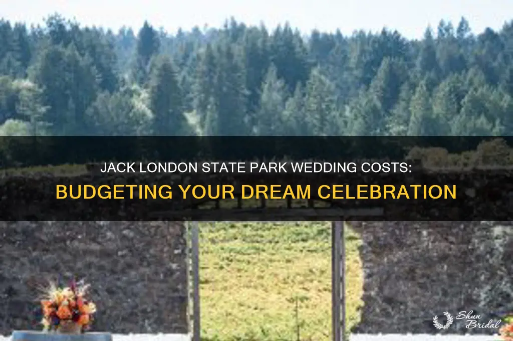 how muchmoney jack london state park wedding