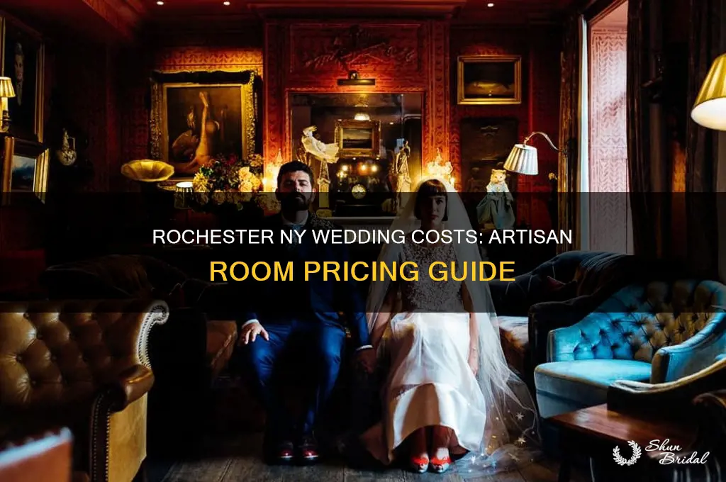 how muchto go to artisn room for wedding rochester ny