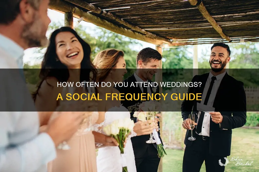 how often do you go to wedding