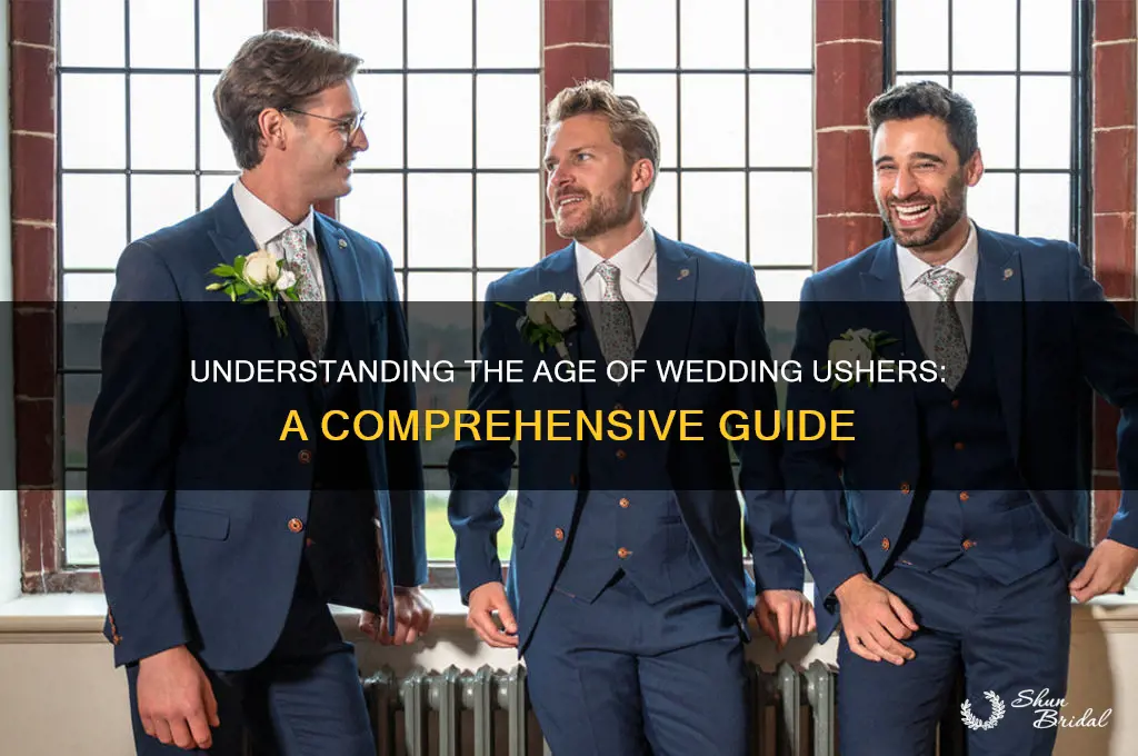 how old are ushers in a wedding