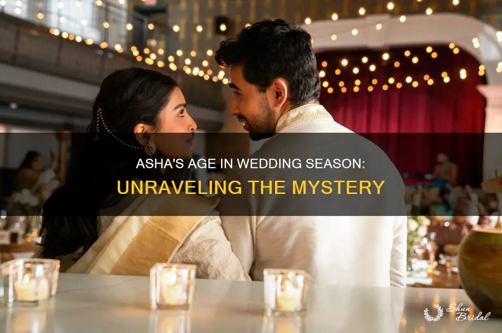 how old is asha in wedding season
