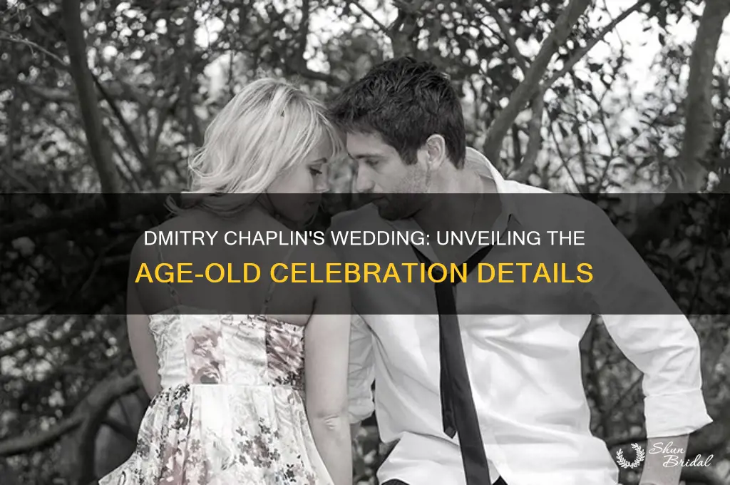 how old is dmitry chaplin wedding