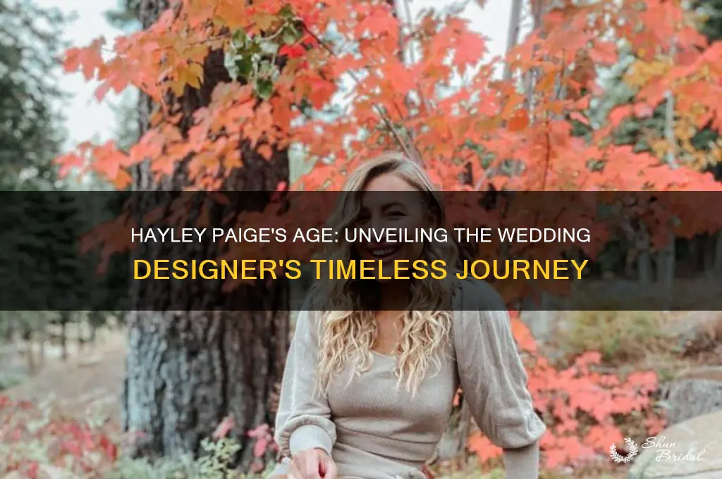 how old is hayley paige the wedding designer