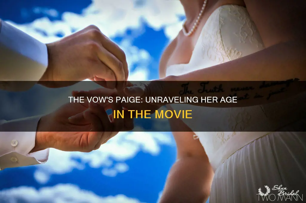 how old is paige in the vow