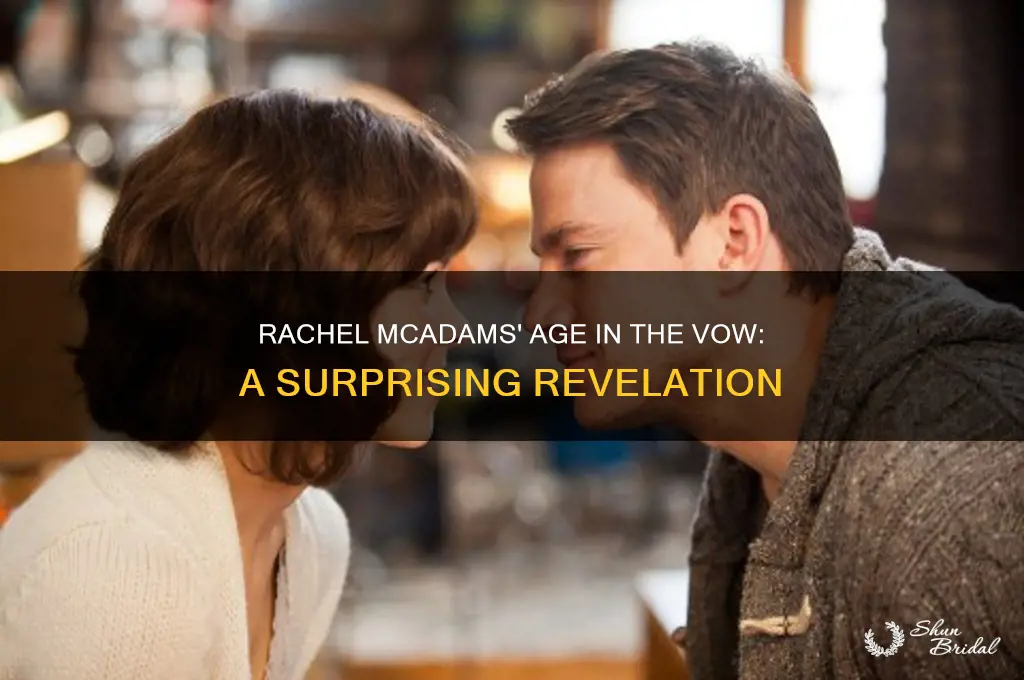 how old is rachel mcadams in the vow