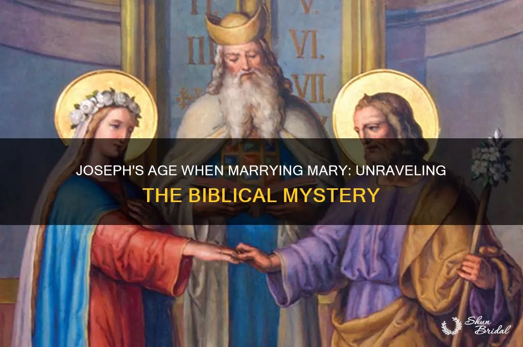 how old was joseph when he wed the blessed mother