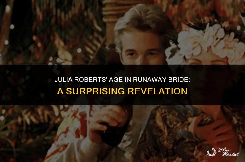 how old was julia roberts in runaway bride