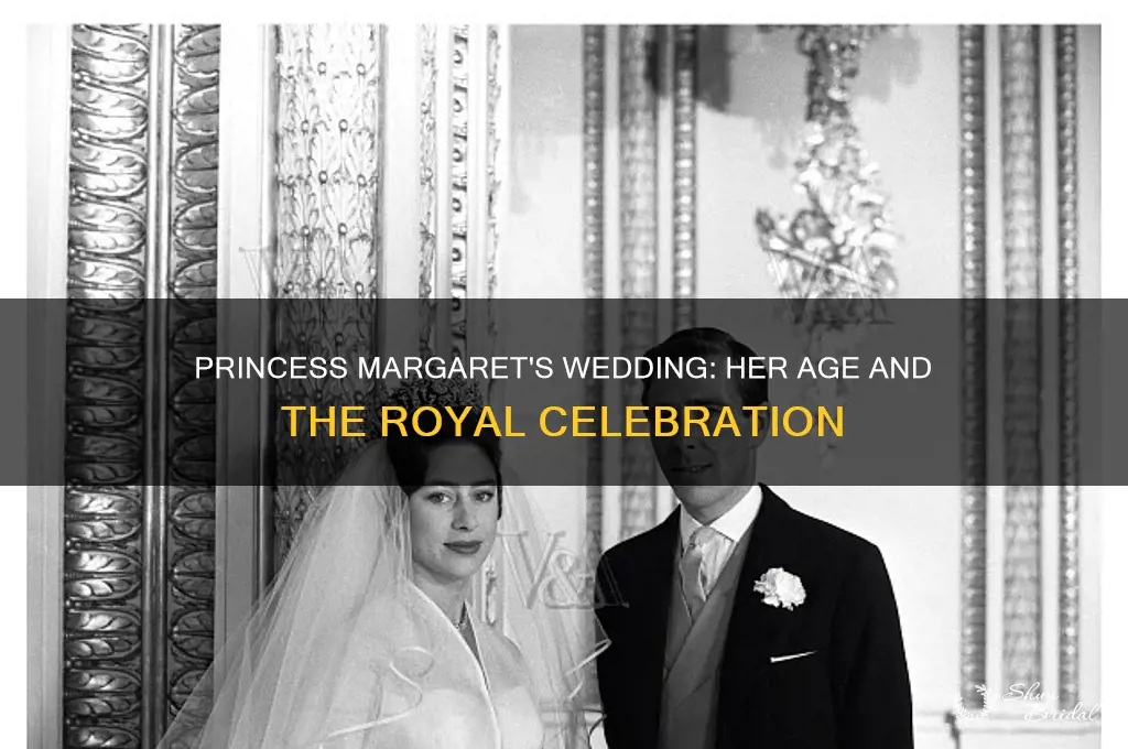 how old was princess margaret at her wedding