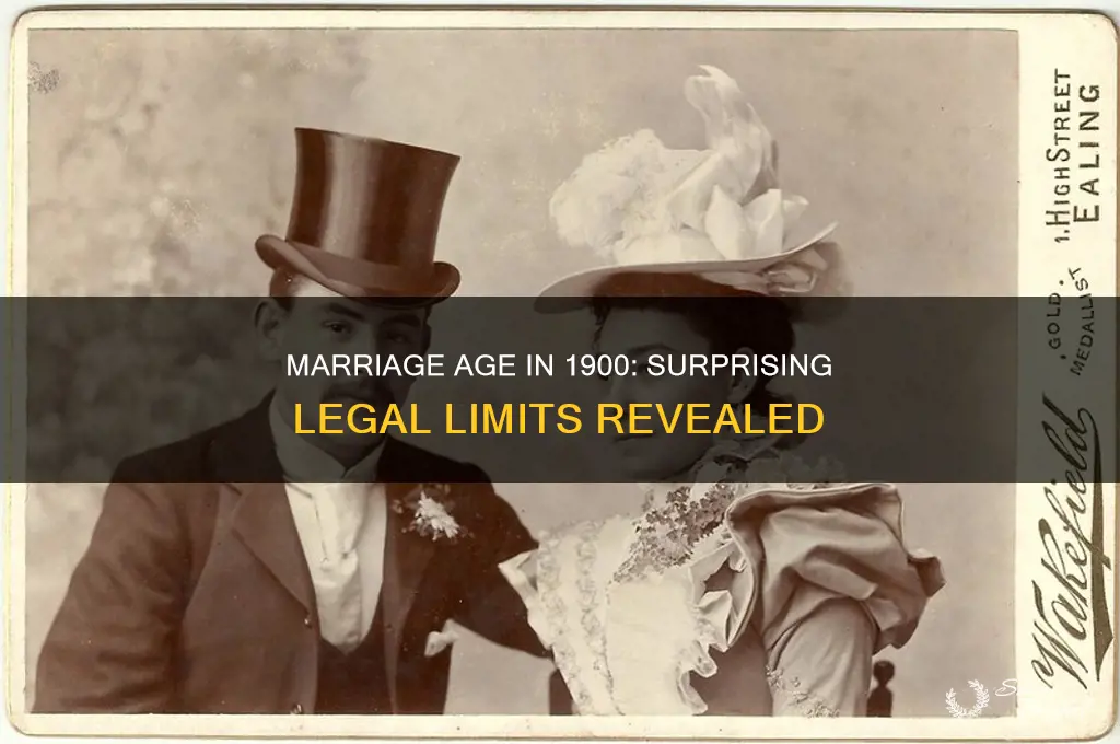 how old were you allowed to wed in 1900