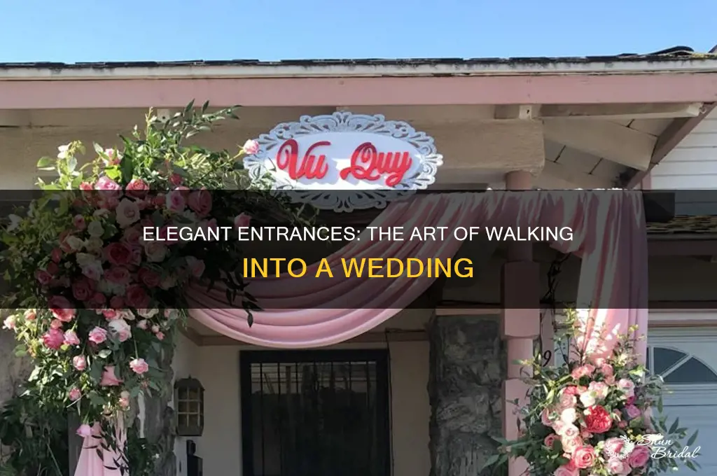 how people walk in at the wedding
