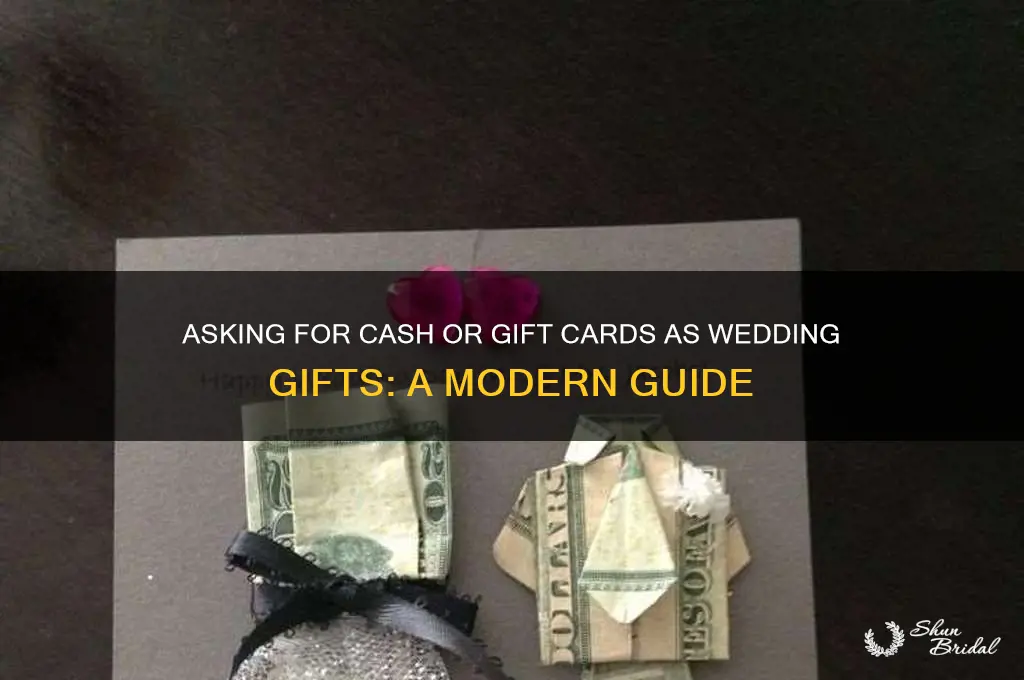 how say want money or gift cards for wedding gifts