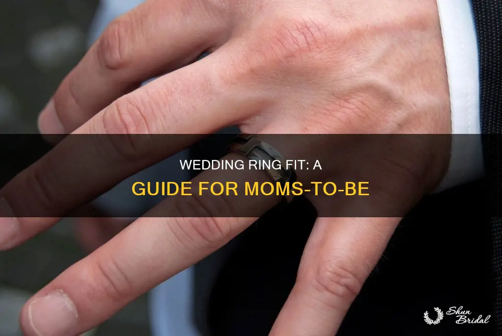 how should a wedding ring fit mam