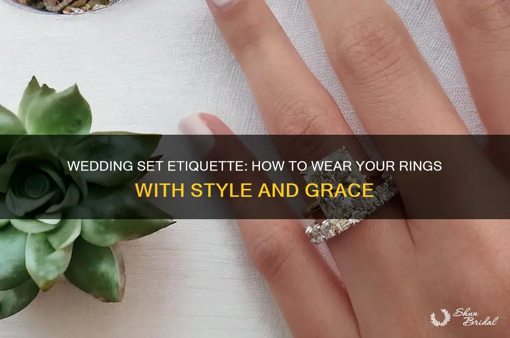 how should a wedding set be worn