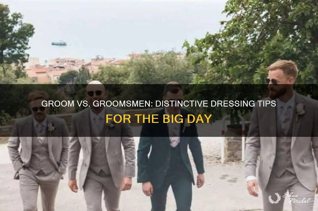how should groom dress differently than groomsmen