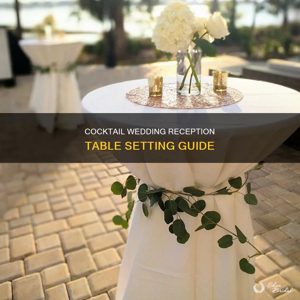 how should I set my table for wedding cocktail reception