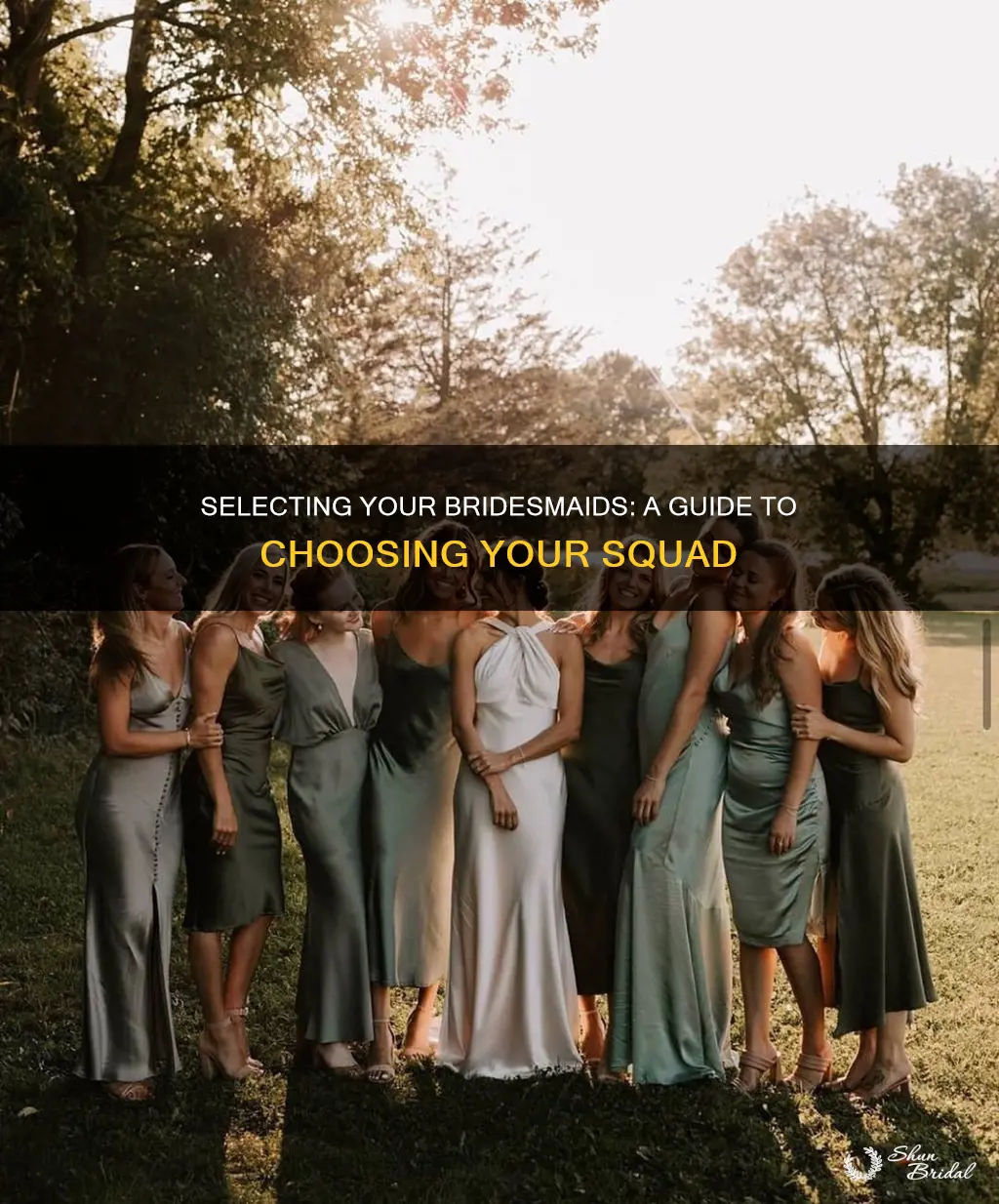 how should you choose your bridesmaids